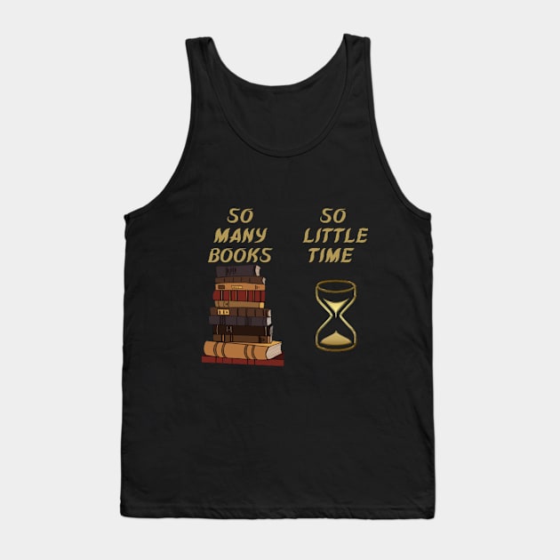 So many books so little time Tank Top by houdasagna